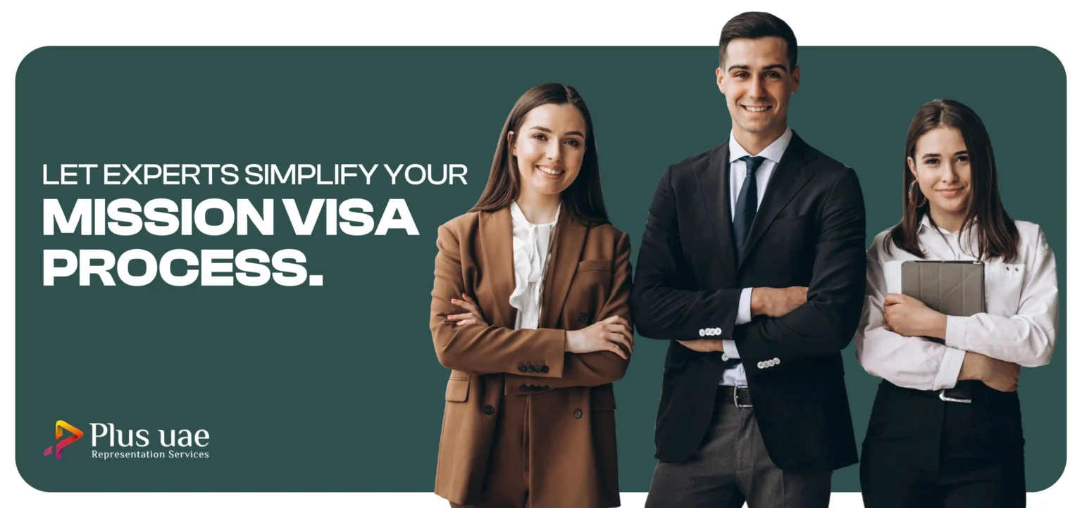 mission visa UAE Expert Guidence